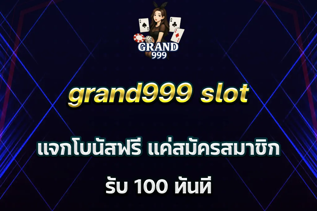 grand999 slot
